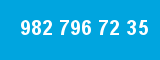 982 796 72 35